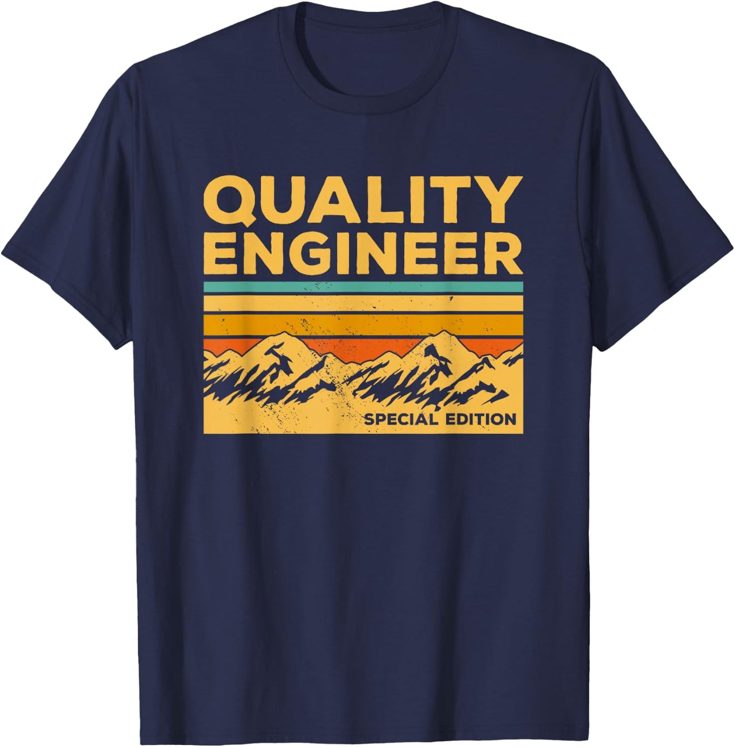 Quality Engineer Engineering T-Shirt - T-Shirt | Navy