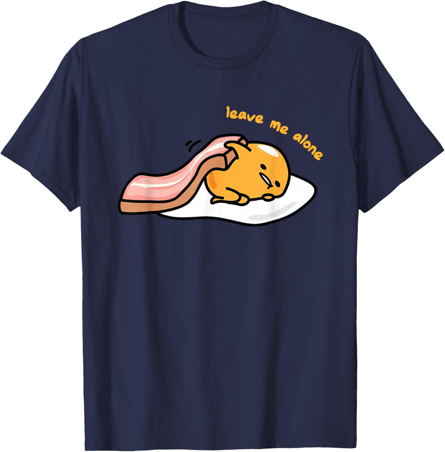Gudetama Leave Me Alone Shirt T-Shirt - T-Shirt | Navy