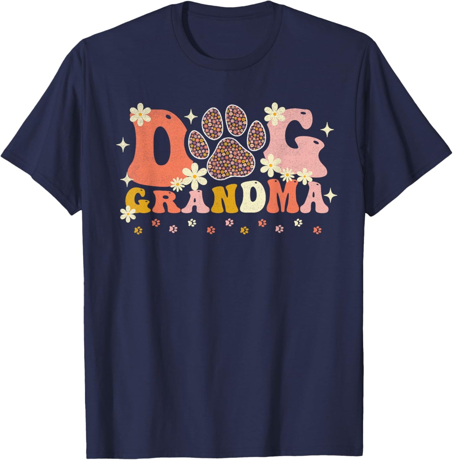 Groovy Dog Grandma Owner Mama Grandma Dog Lovers Men Women T-Shirt - T-Shirt | Navy