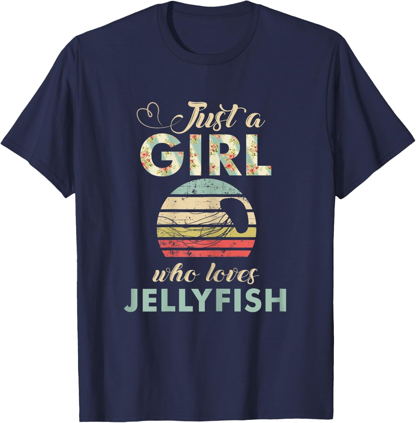 Just A Girl Who Loves Jelly Fishes Retro Jelly Fish T-Shirt - T-Shirt | Navy