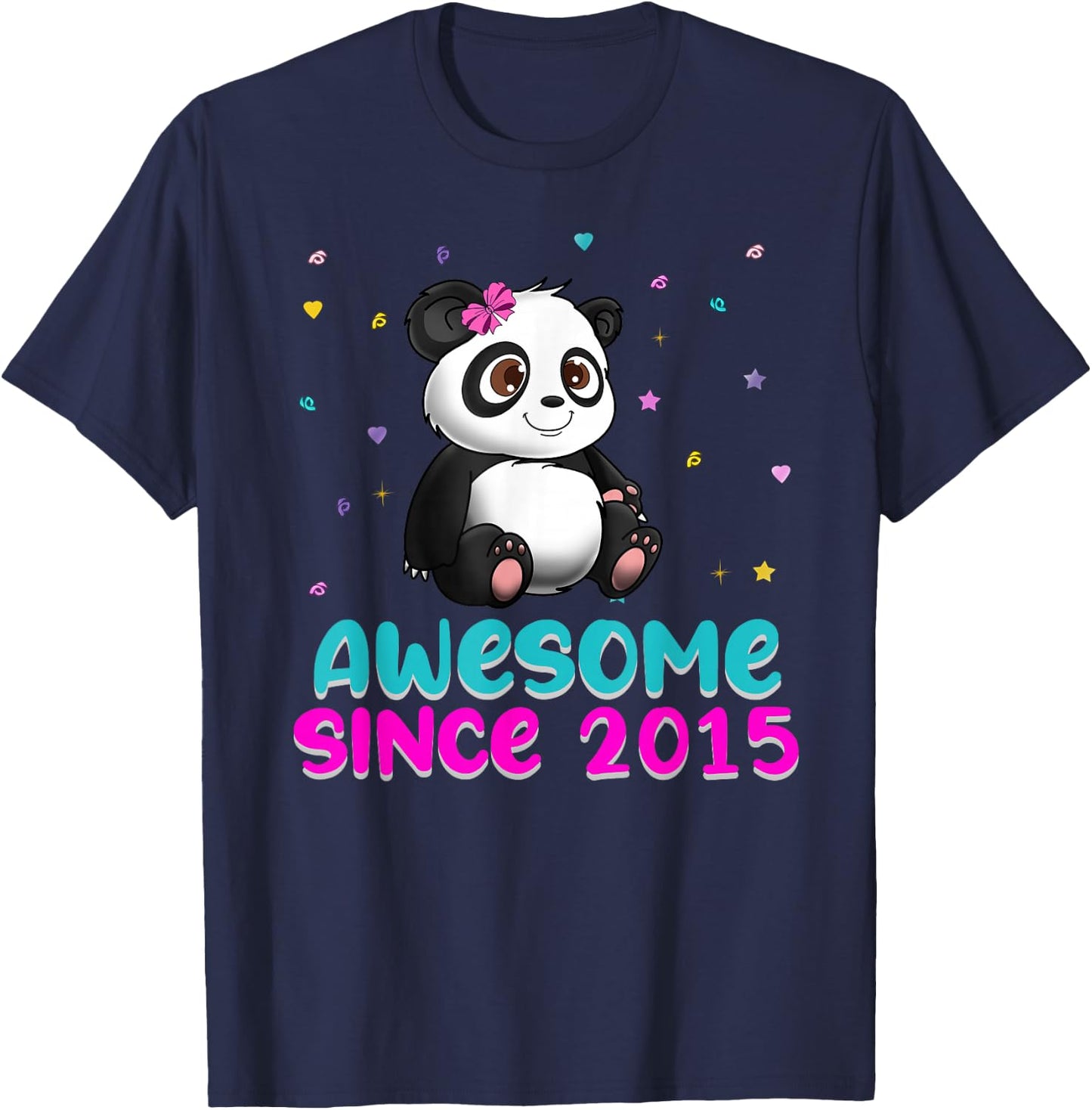 Panda Bear Girl Birthday Gift Love Awesome Since 2015 T-Shirt - T-Shirt | Navy