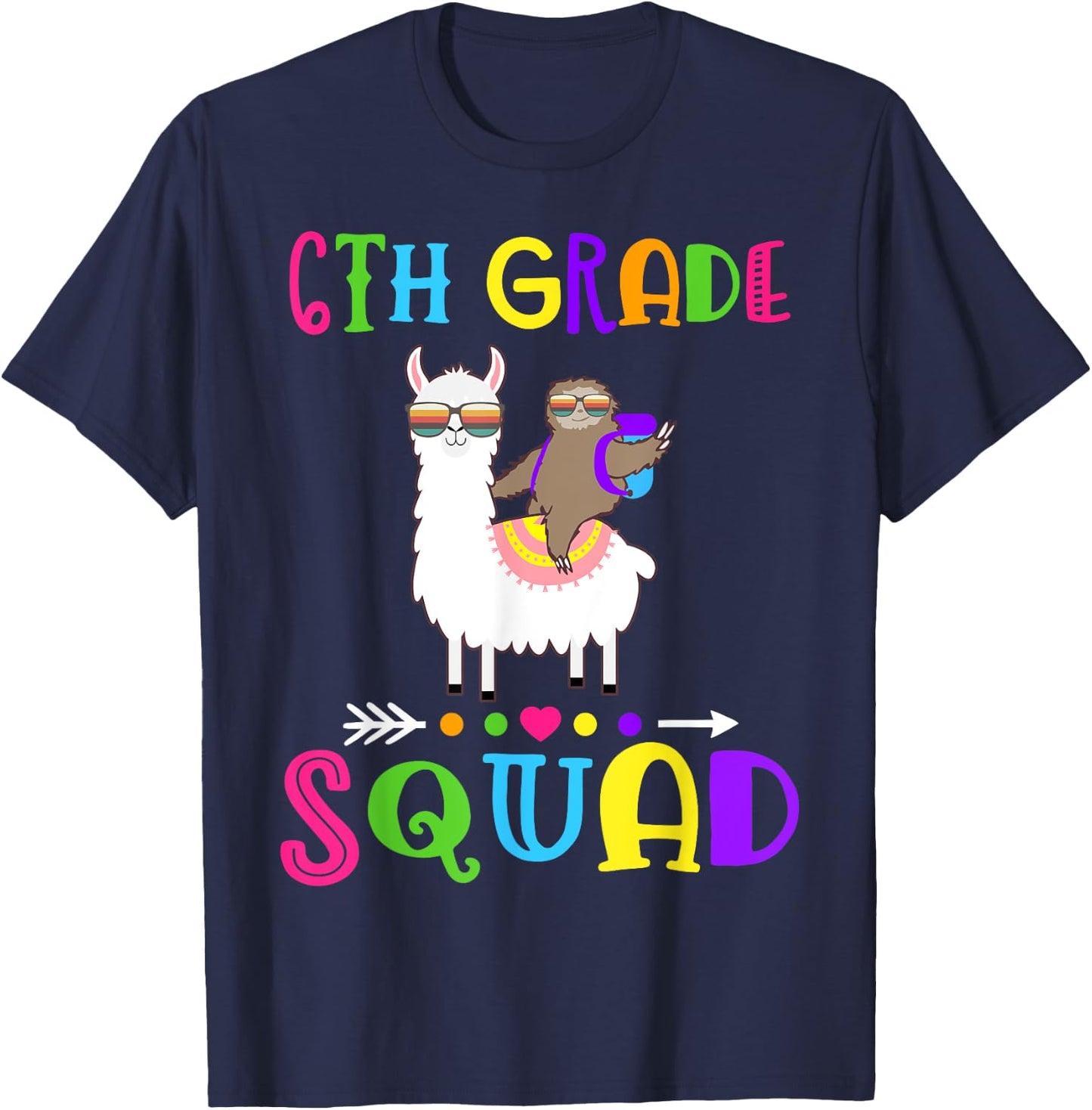 Team 6th Grade Squad Teacher 1st Day of School T-Shirt - T-Shirt | Navy