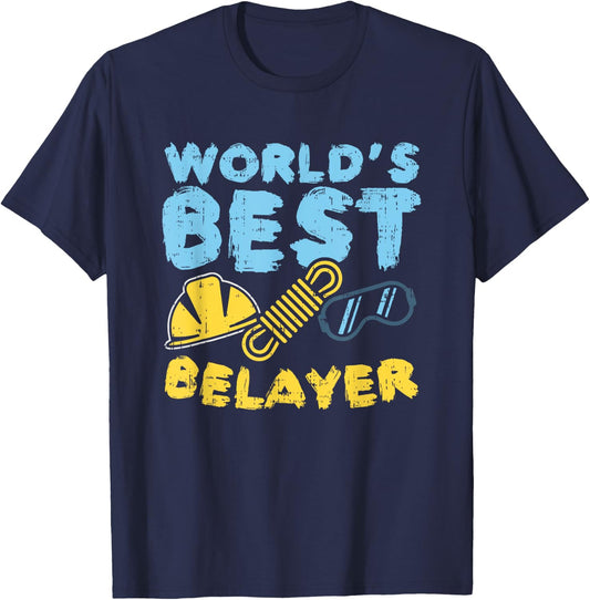 World's Best Belayer knows how to belay, Rockclimber T-Shirt - T-Shirt | Navy