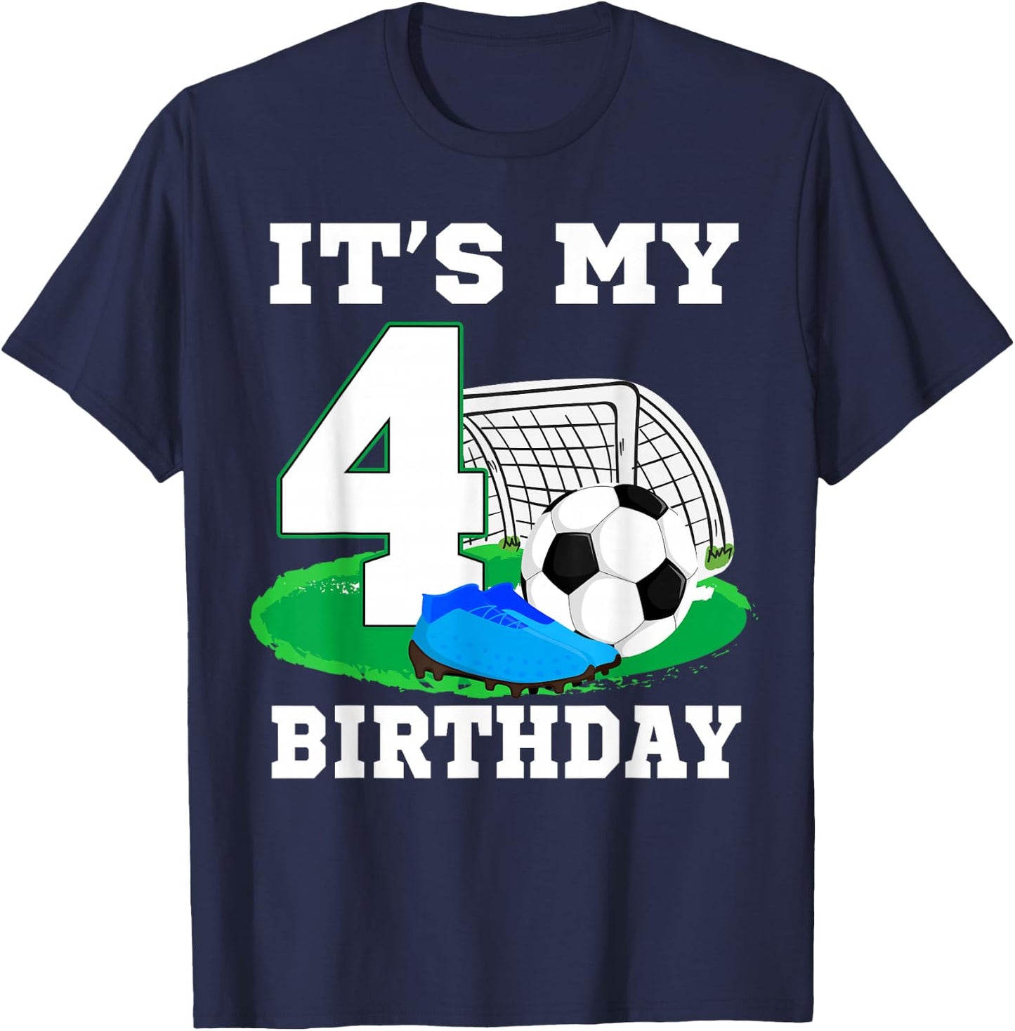 It's My 4 Year Old Birthday Soccer 4th Party Boy T-Shirt - T-Shirt | Navy
