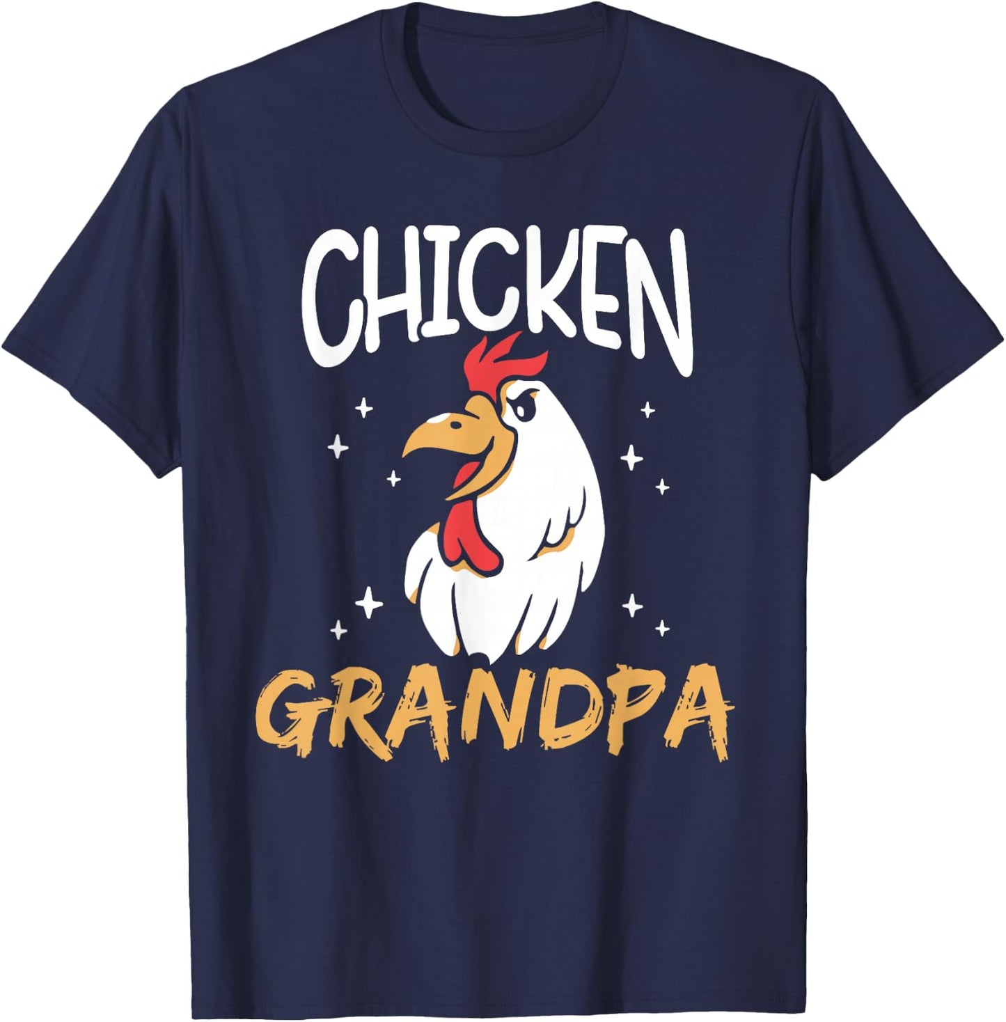 Chicken Grandpa Poultry Rooster Chickens Keeper Chicken T-Shirt - T-Shirt | Navy