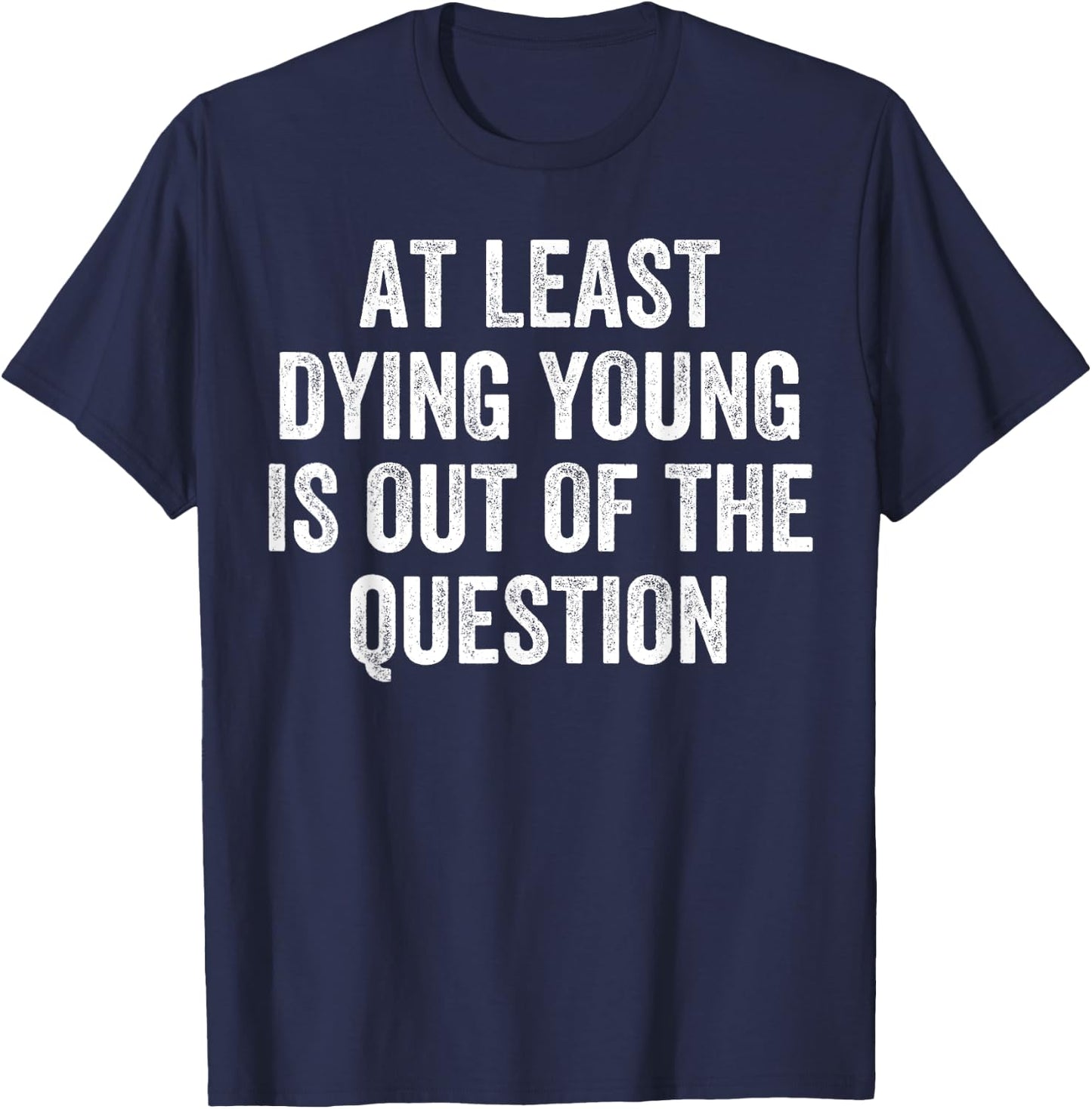 Funny Getting Older 40's 50's 40th Birthday Bday Sarcastic T-Shirt - T-Shirt | Navy