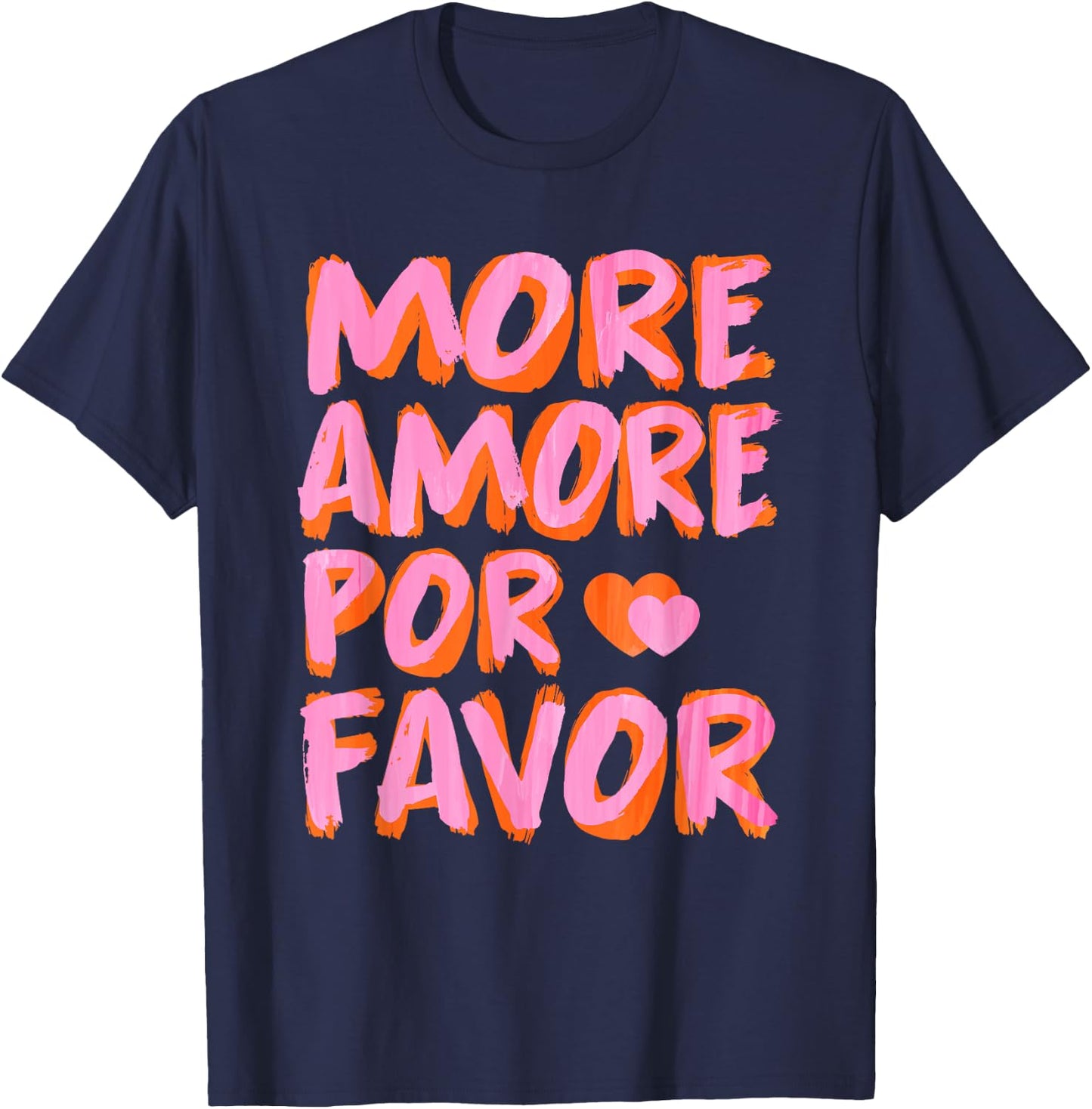 More Amore Por Favor X Mehr Liebe - Selbstliebe Selflove , black T-Shirt - T-Shirt | Navy