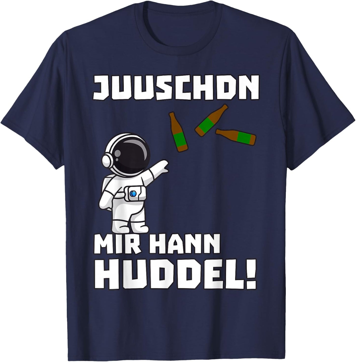 Saarland Dialekt UrPils Astronaut mir hann Huddel Spruch T-Shirt - T-Shirt | Navy