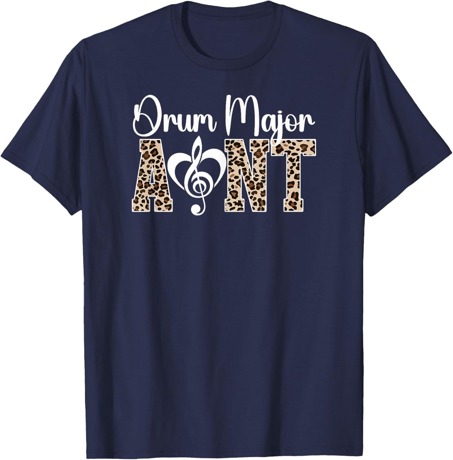 Drum Major Aunt Of A Drum Major Auntie Leopard T-Shirt - T-Shirt | Navy