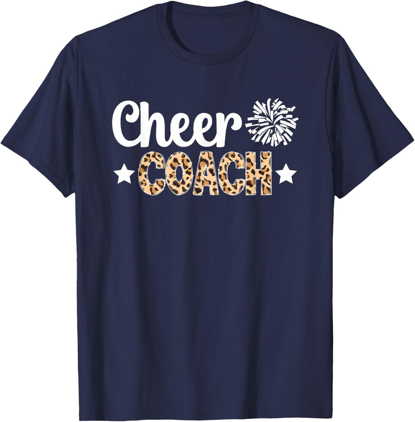 Cheer Coach Leopard Cheerleader Coach Cheerleading Coach T-Shirt - T-Shirt | Navy