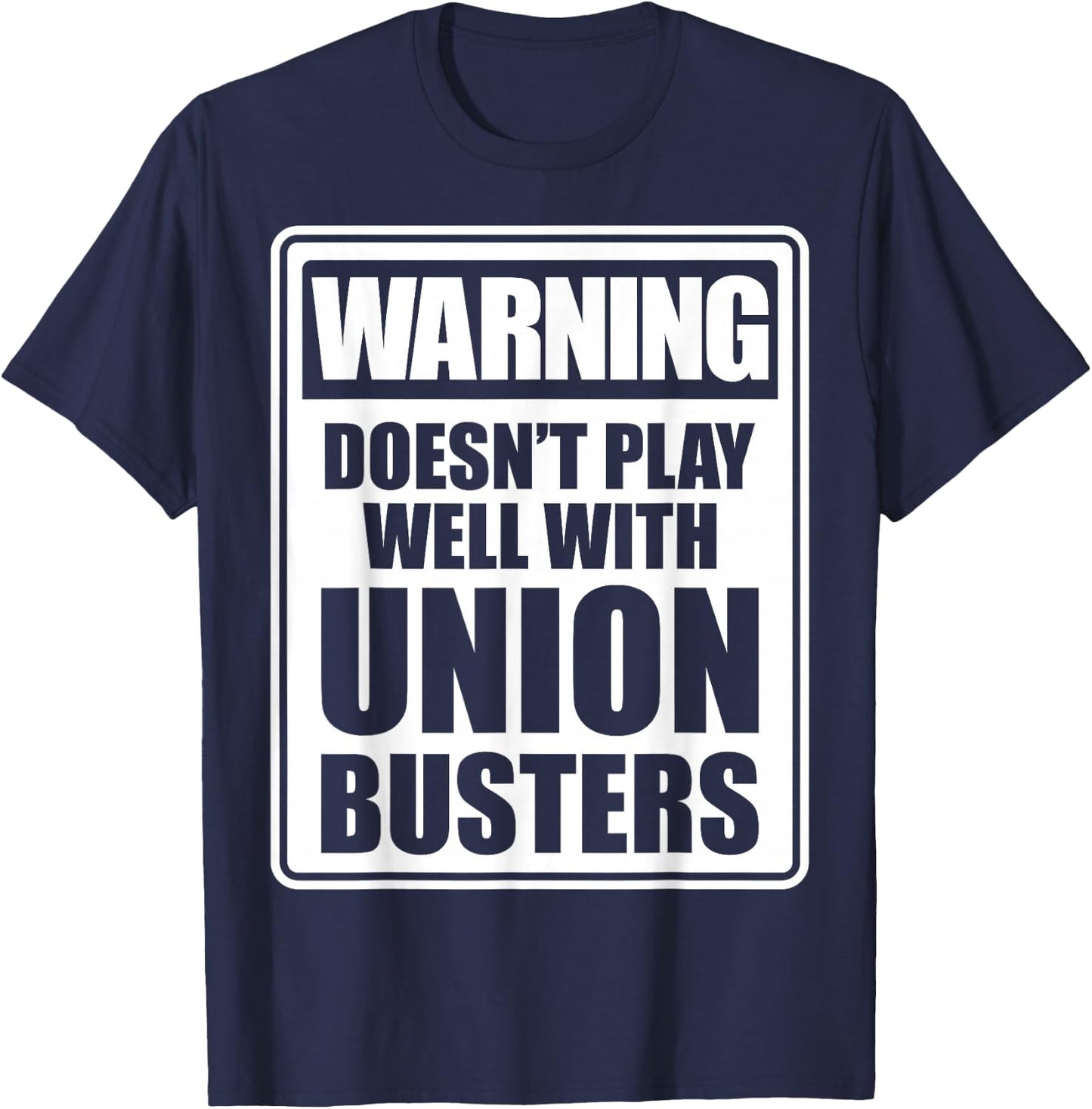Pro-Union Worker Shirt | Proud Labor Union Workers T-Shirt - T-Shirt | Navy