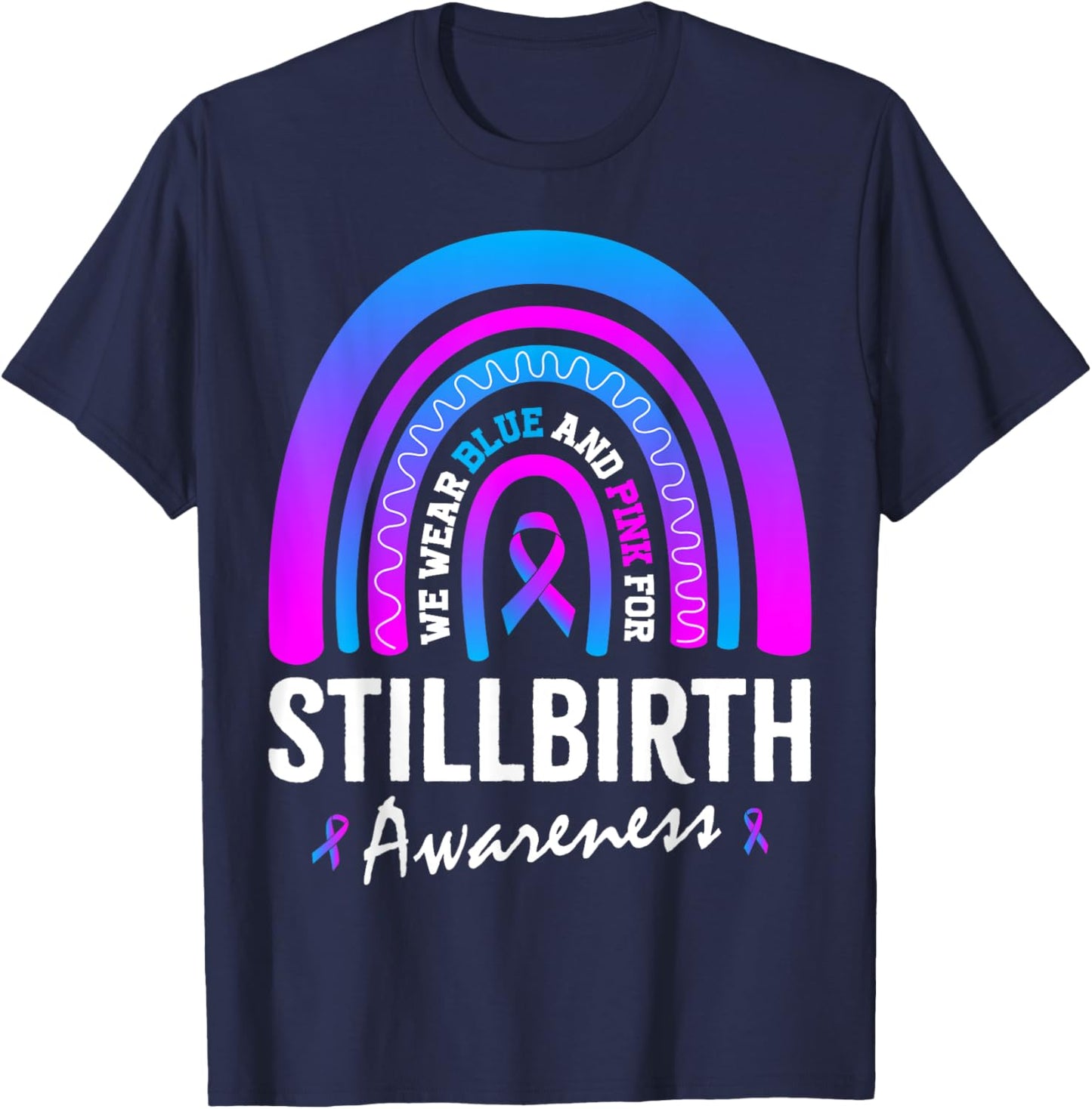 In October I Wear Pink Blue for Stillbirth Awareness T-Shirt - T-Shirt | Navy