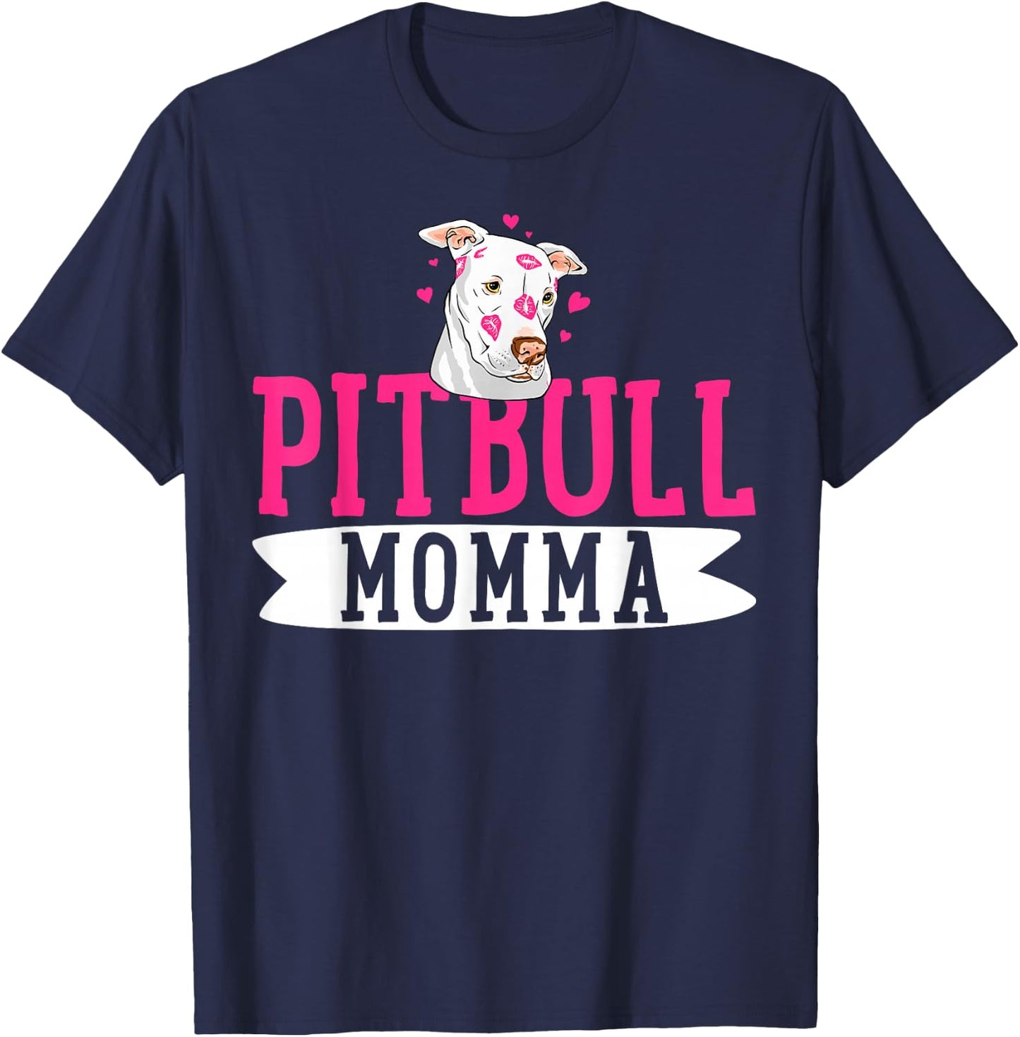 Pitbull Momma Pit Bull Terrier Dog Pibble Owner Mother's Day T-Shirt - T-Shirt | Navy