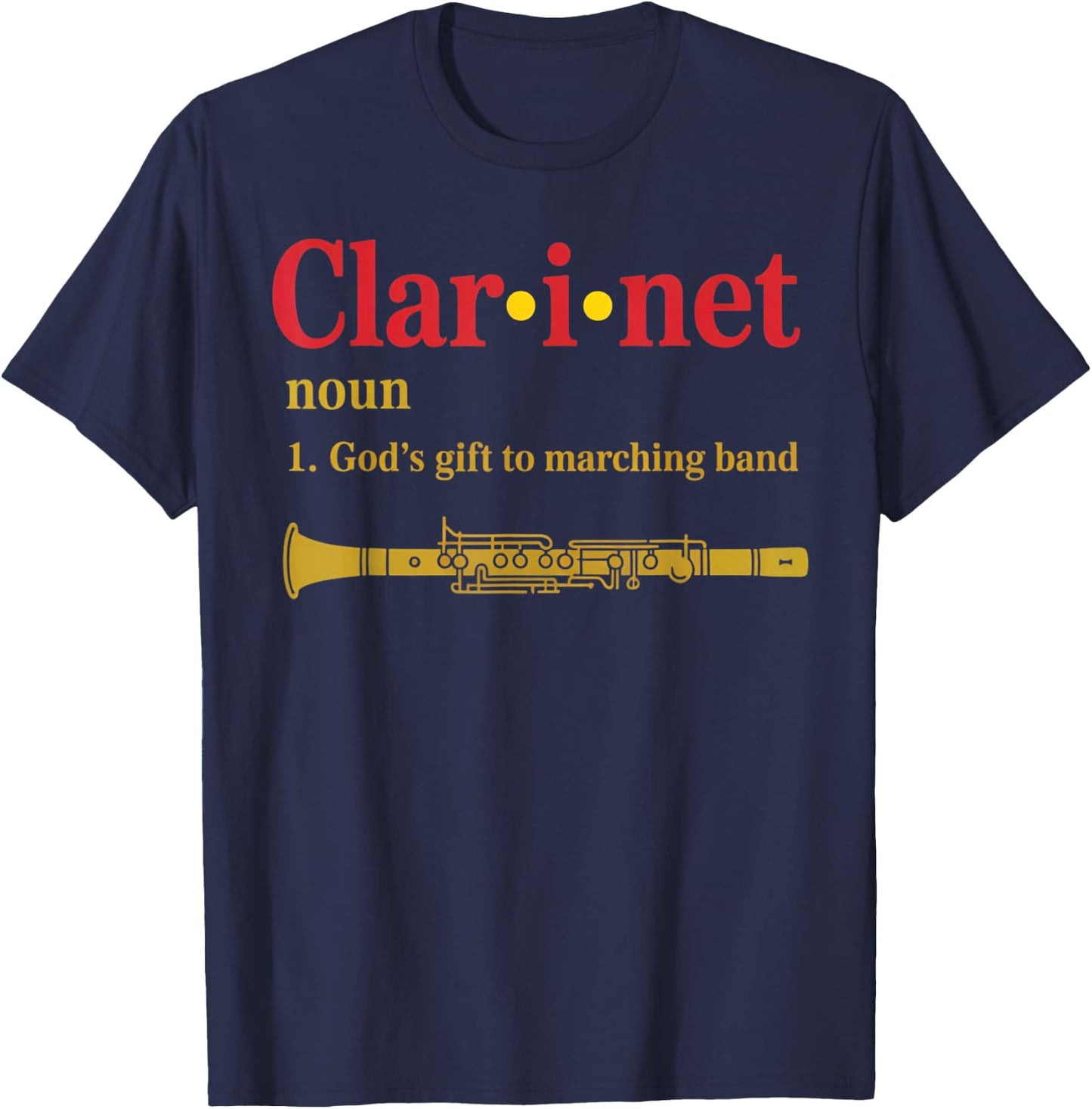 God Marching Band Clarinetist Musician Clarinet T-Shirt - T-Shirt | Navy