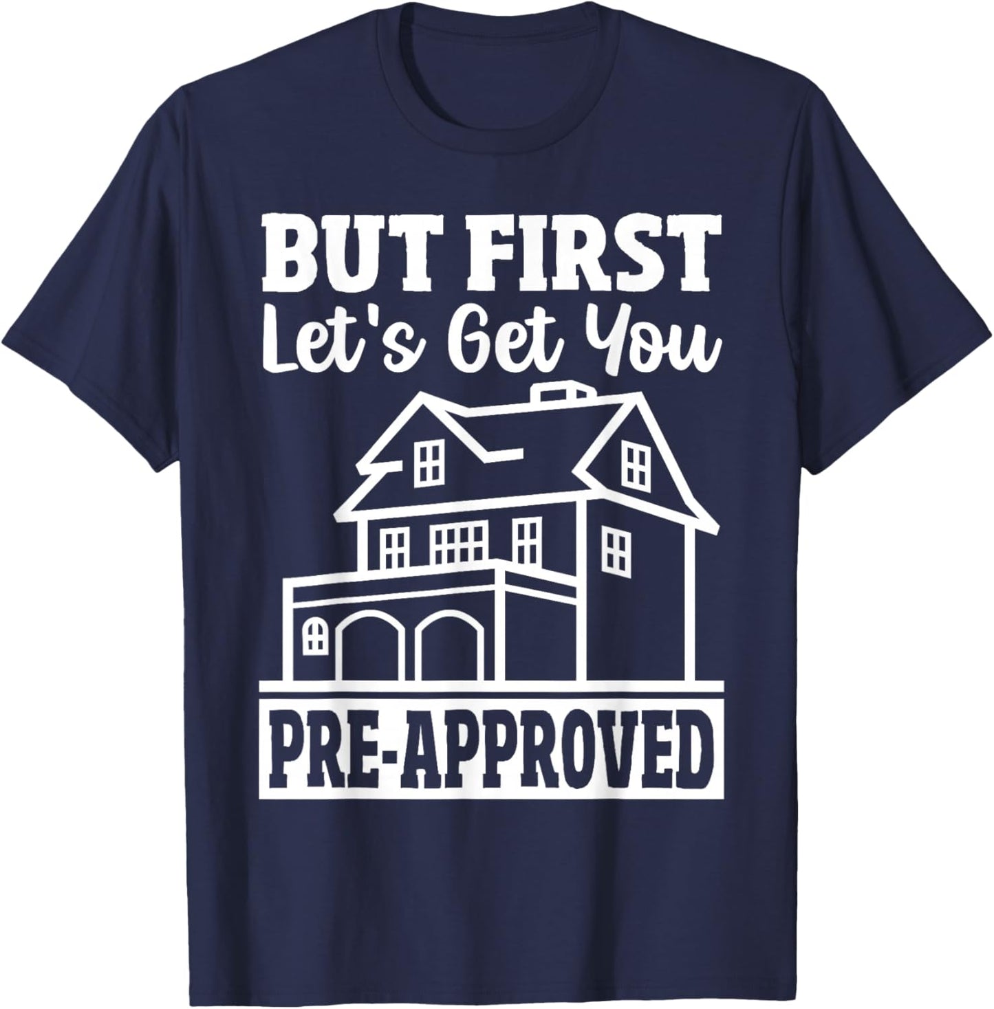 Mortgage Lender Loan Underwriter Mortgage Loan Officer T-Shirt - T-Shirt | Navy