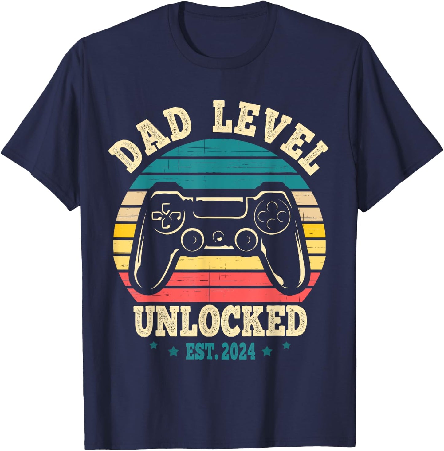Dad Level Unlocked Est. 2024 New Daddy I Leveled Up To Dad T-Shirt - T-Shirt | Navy