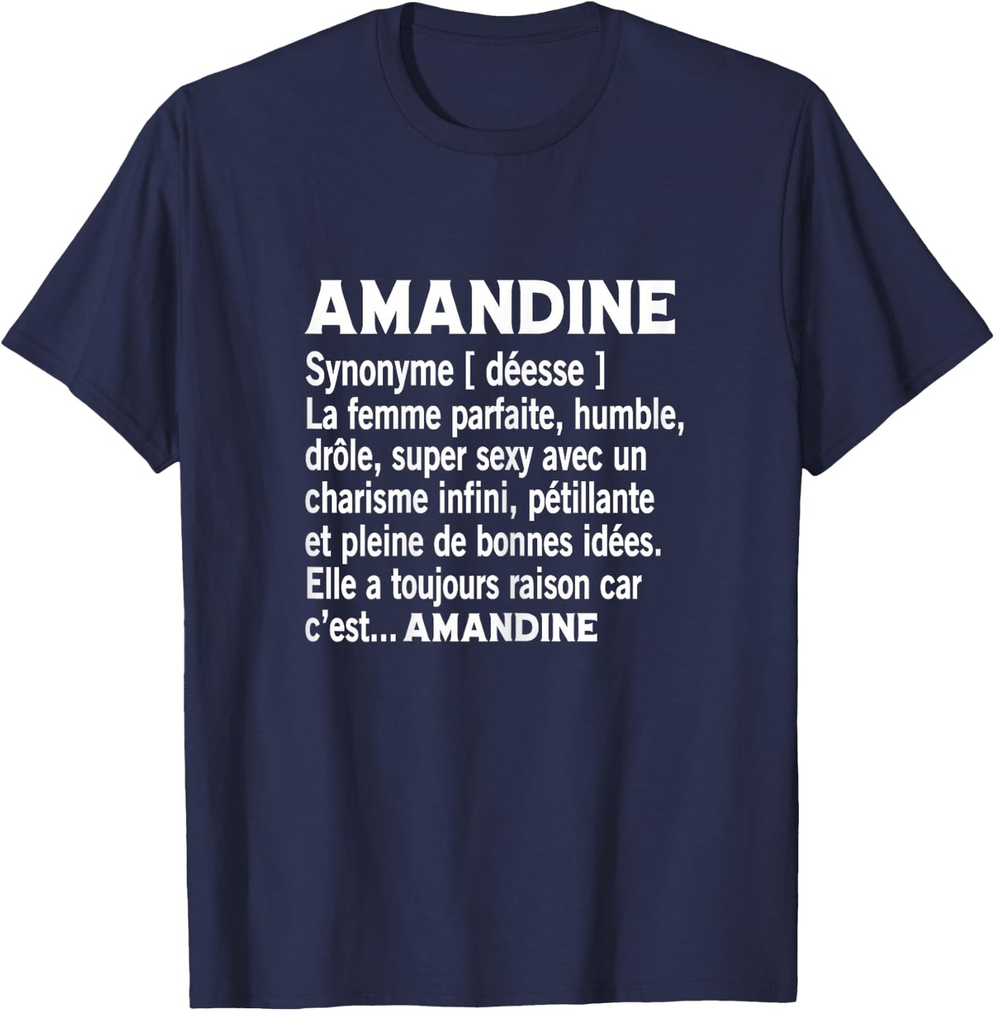Woman Humour Personalized Gift Name Amandine Definition , Black, Female X-Small T-Shirt - T-Shirt | Navy