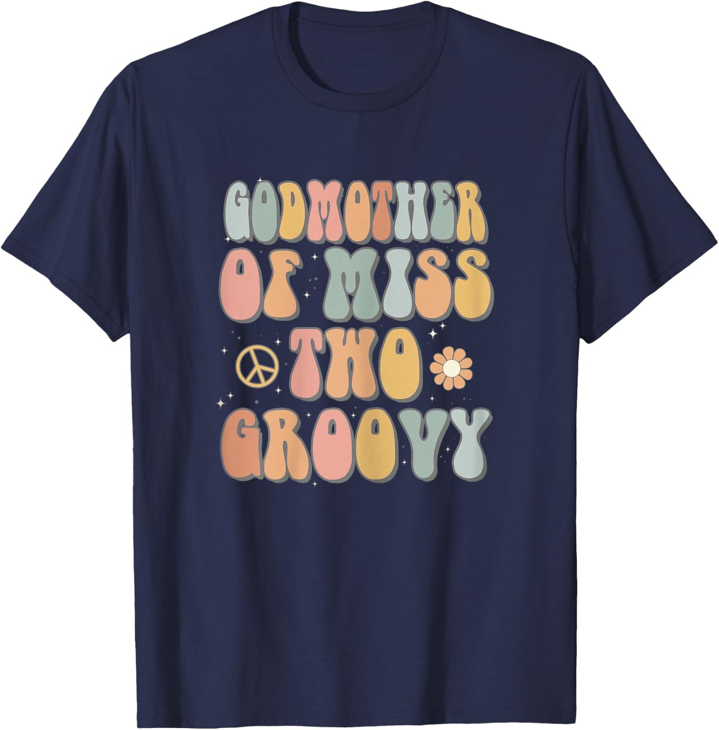 Godmother Two Groovy Second Birthday Retro 2nd Bday Party T-Shirt - T-Shirt | Navy