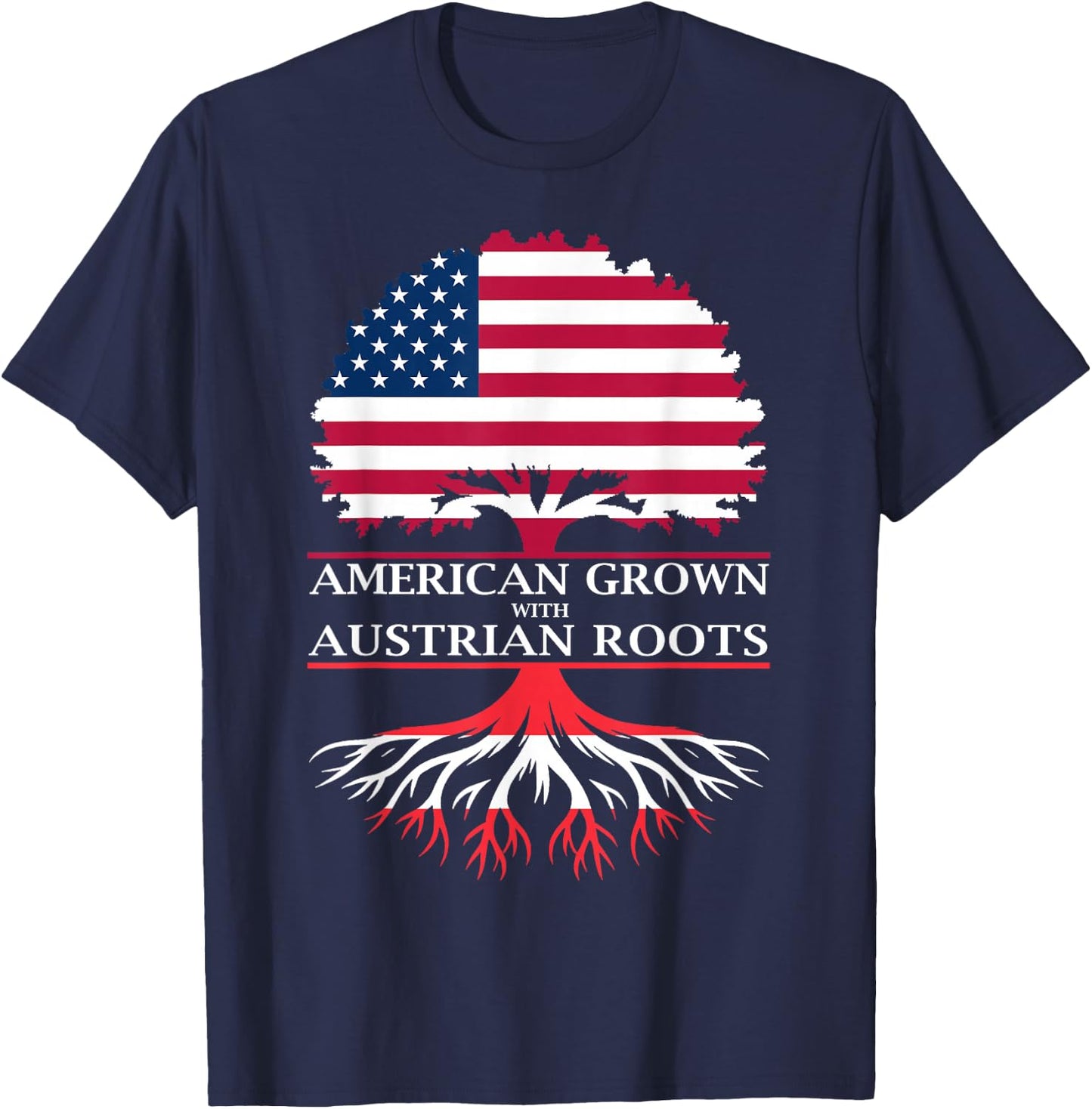 American Grown with Austrian Roots T-Shirt - T-Shirt | Navy