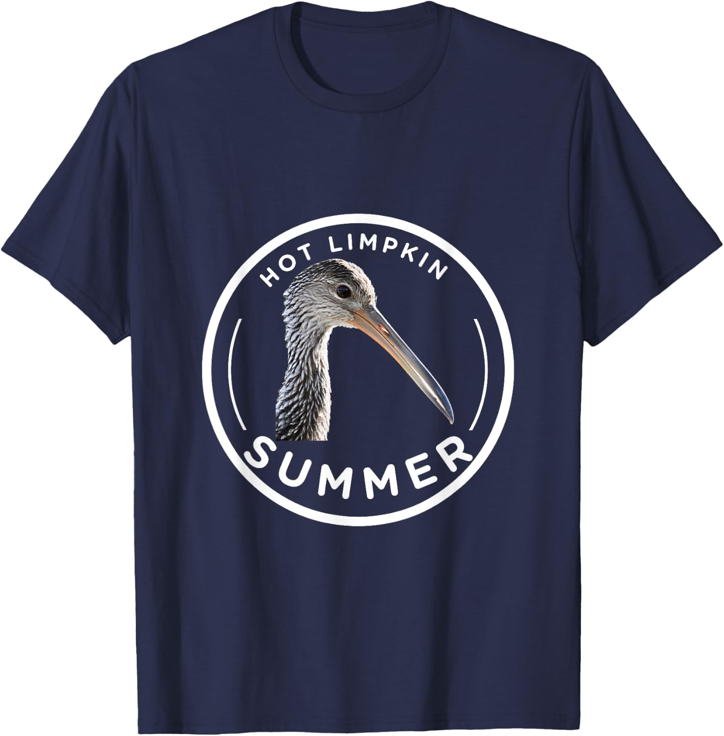Hot Limpkin Summer Birding Watching Birds T-Shirt - T-Shirt | Navy