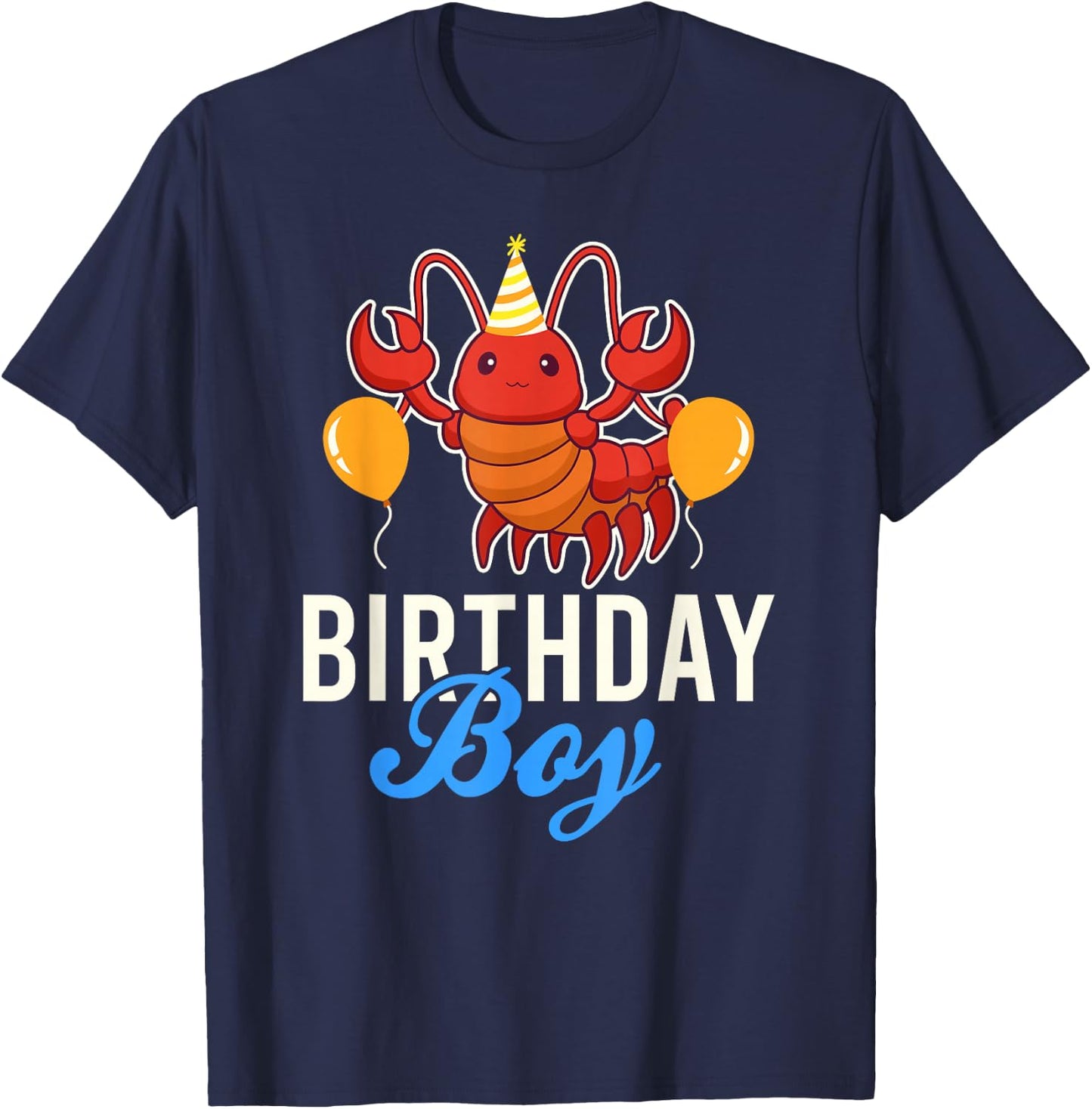 Cute Lobster Birthday Boy T-Shirt - T-Shirt | Navy