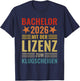 Bachelor 2026 mit der Lizenz zum Klugscheißen Abschluss Fun T-Shirt - T-Shirt | Navy