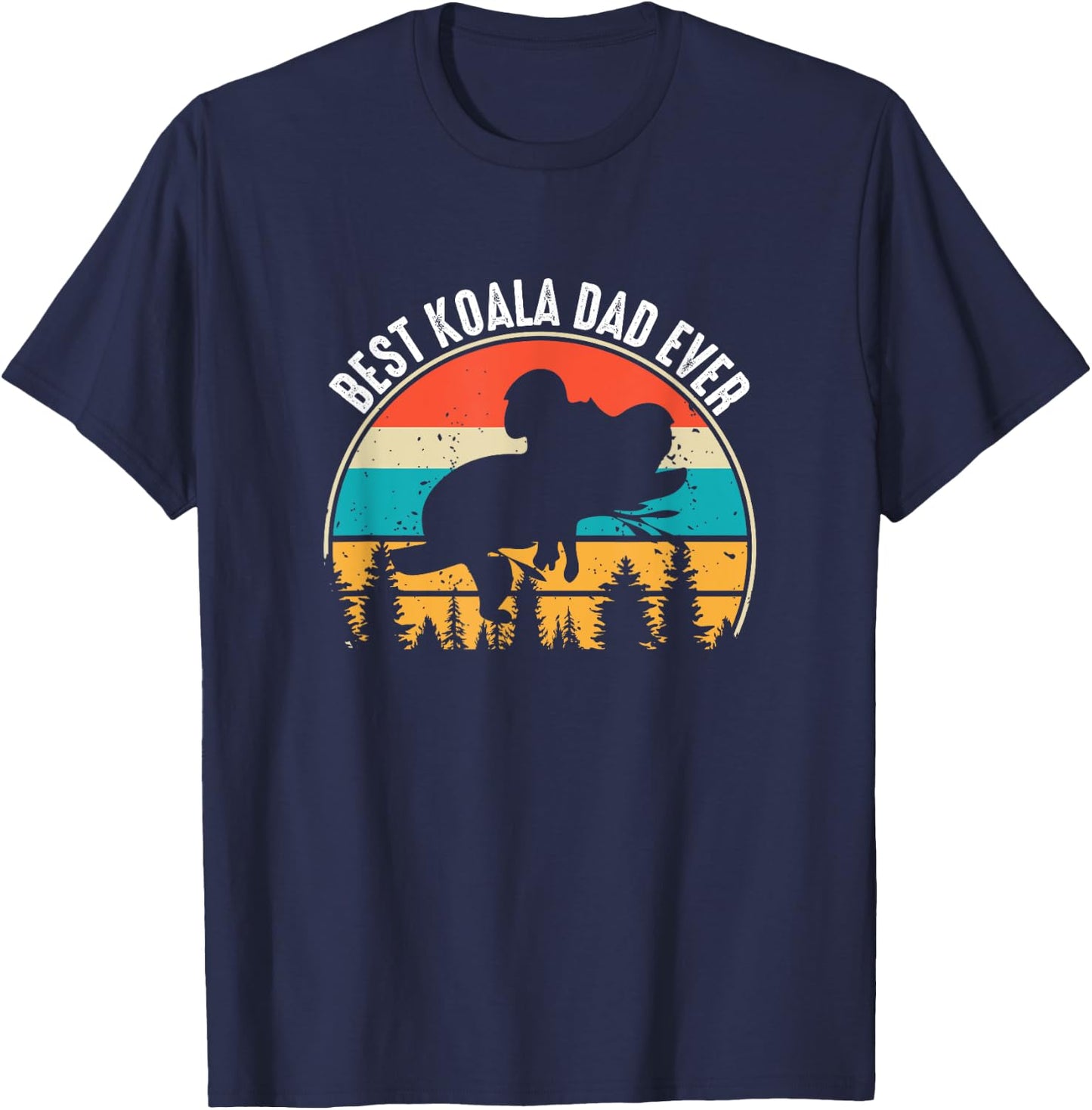 Koala Dad Koalas Funny Men Father Boys Koala Bear Lovers T-Shirt - T-Shirt | Navy