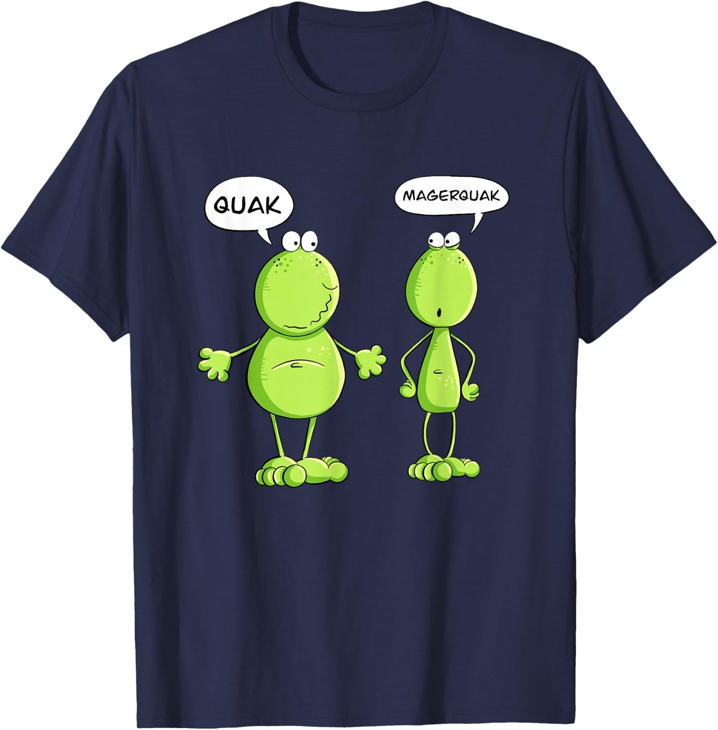 Quak and Magerquak Frog I Statement Word Game I Fun , black T-Shirt - T-Shirt | Navy
