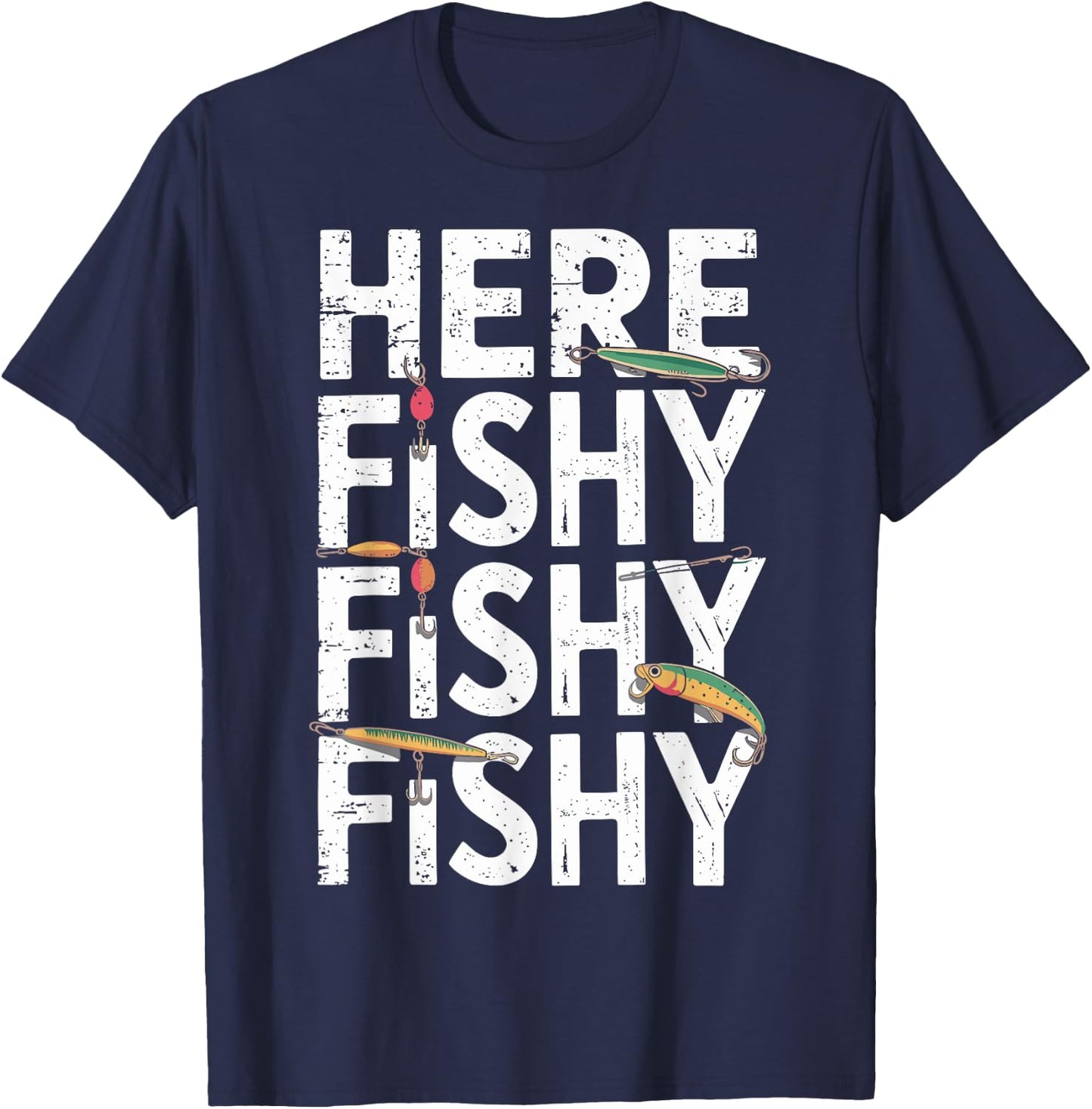 Funny Fishing Design for Enthusiastic Anglers Here Fishy T-Shirt - T-Shirt | Navy