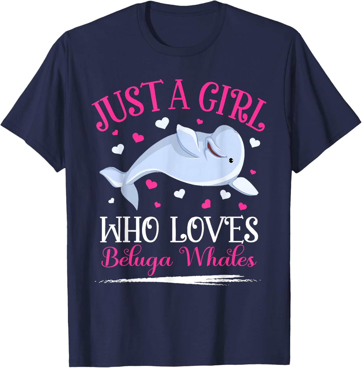 Just A Girl Who Loves Beluga Whale Girls T-Shirt - T-Shirt | Navy