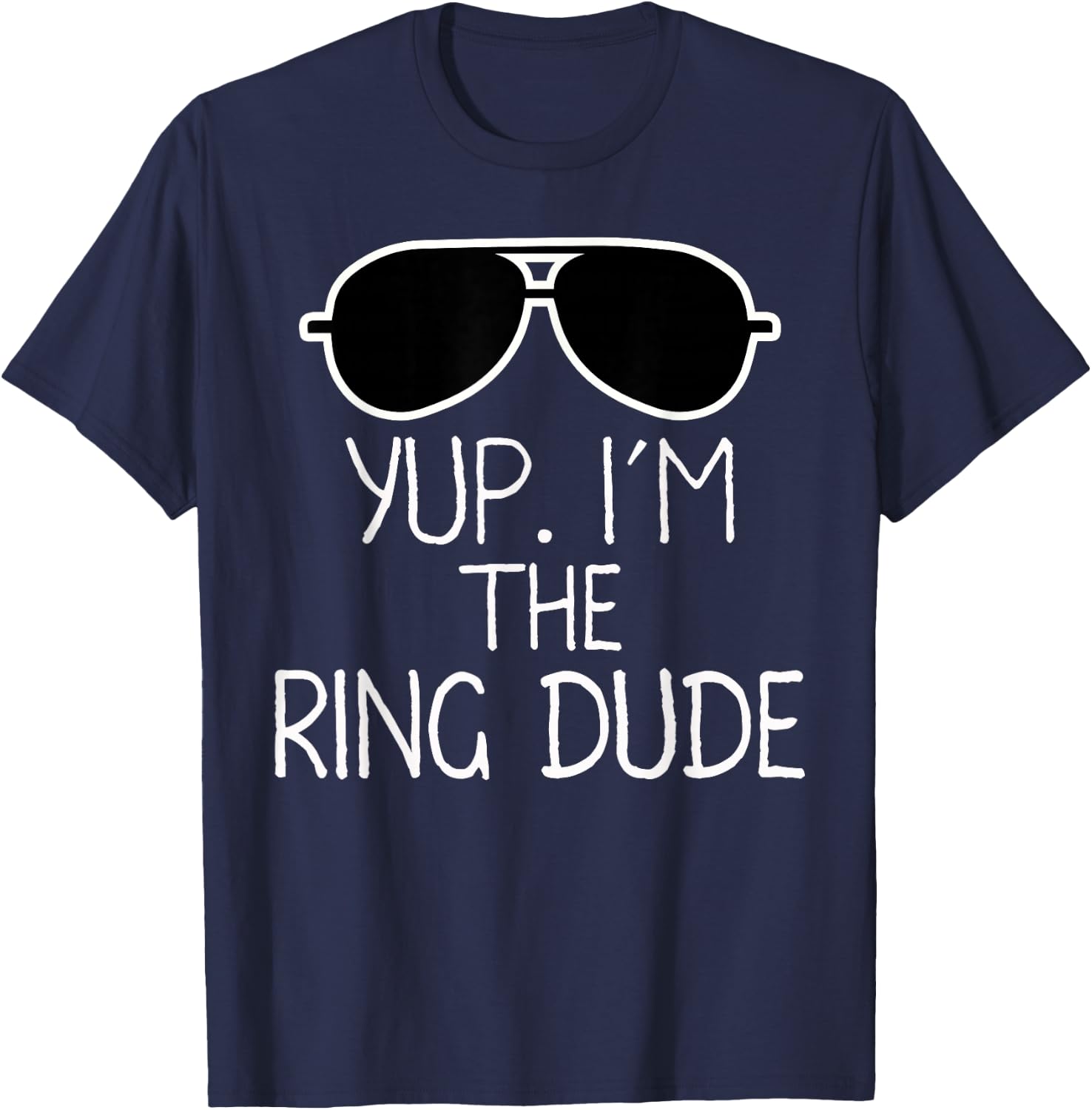 Kids Yup I'm The Ring Dude | Boys Wedding Bearer T-Shirt - T-Shirt | Navy