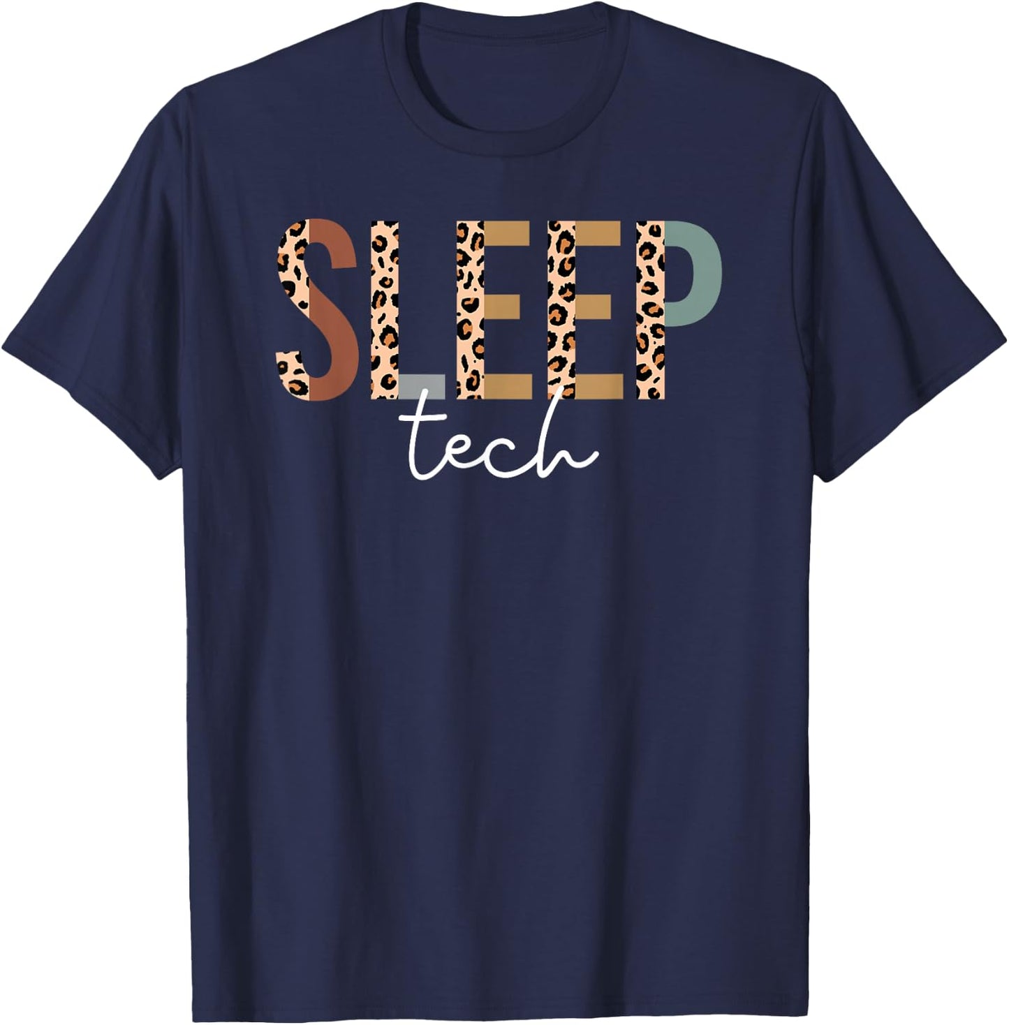 Sleep Technologist Polysomnography Sleep Tech Week T-Shirt - T-Shirt | Navy