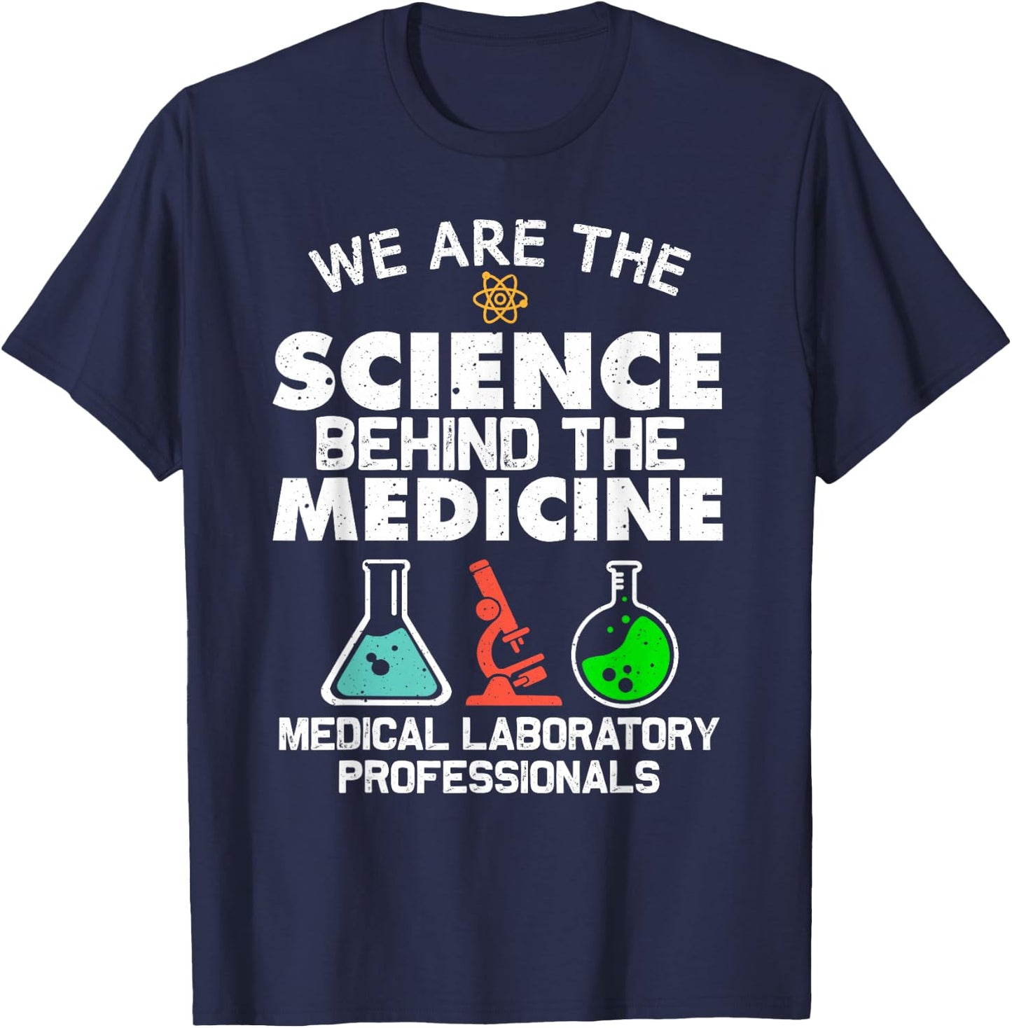 Funny Medical Laboratory Science Design Men Women Lab Tech T-Shirt - T-Shirt | Navy
