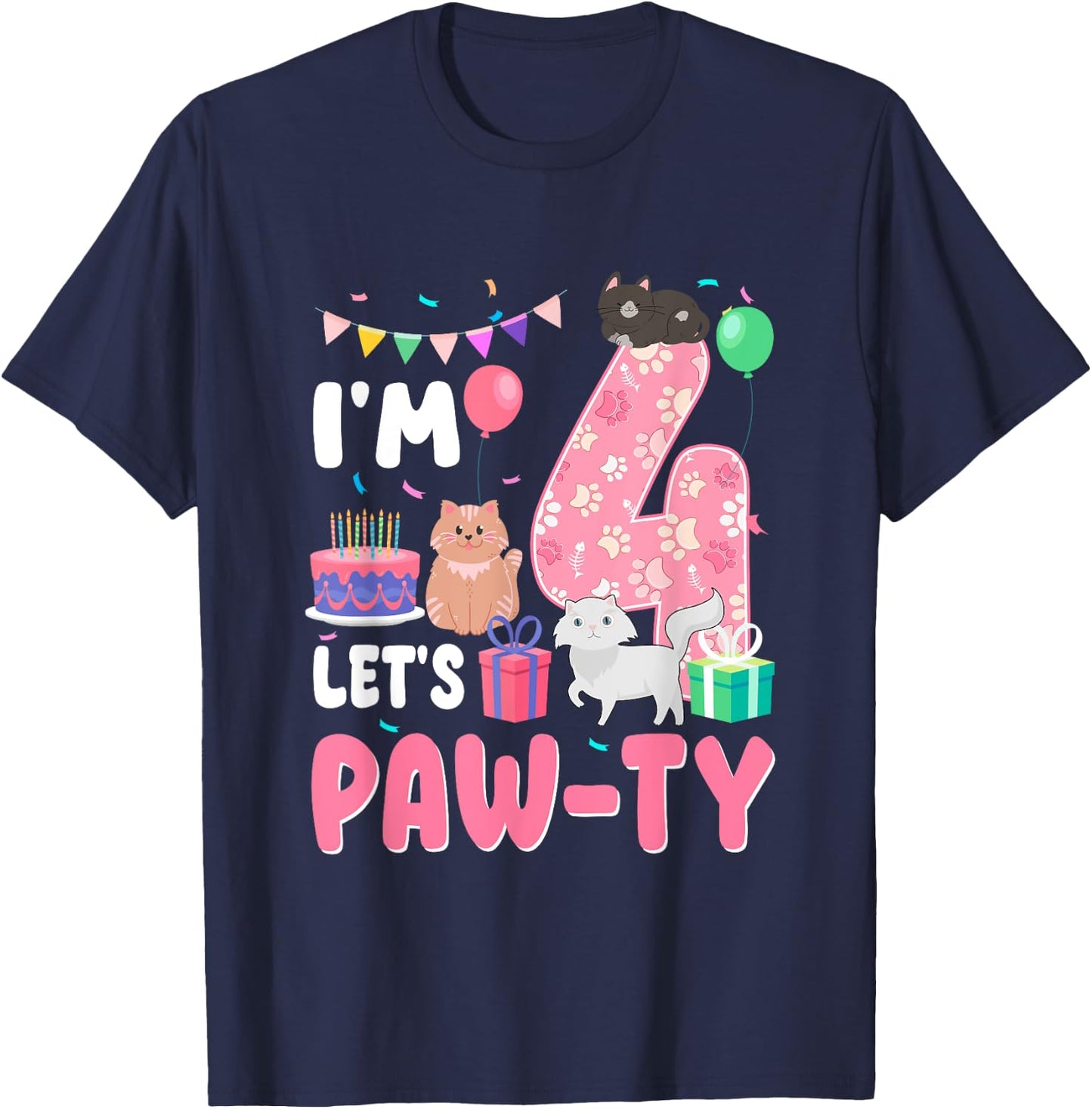 I'm 4 Let's Paw-Ty 4th Birthday Cats Lover 4 Year Old T-Shirt - T-Shirt | Navy