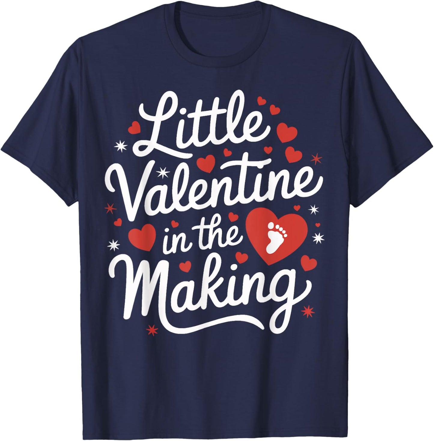 Little Valentine In the Making Pregnancy Announcement Cute T-Shirt - T-Shirt | Navy