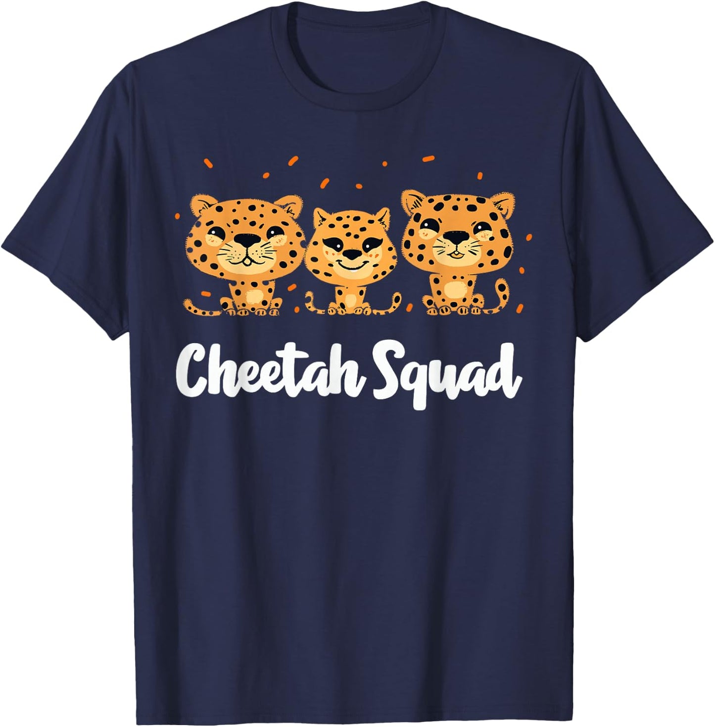 Cheetah Squad Design for Cheetah Lover Stuff | Cool Cheetah T-Shirt - T-Shirt | Navy