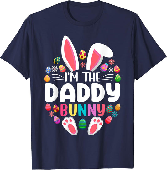 I'm The Daddy Bunny Funny Easter Day Family Matching T-Shirt - T-Shirt | Navy