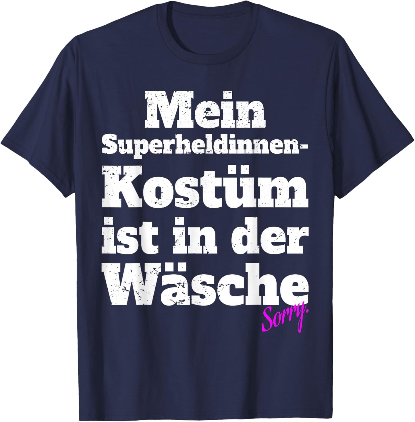 Superhero Costume Ist In Der Wäsche Carnival Superhero , black T-Shirt - T-Shirt | Navy