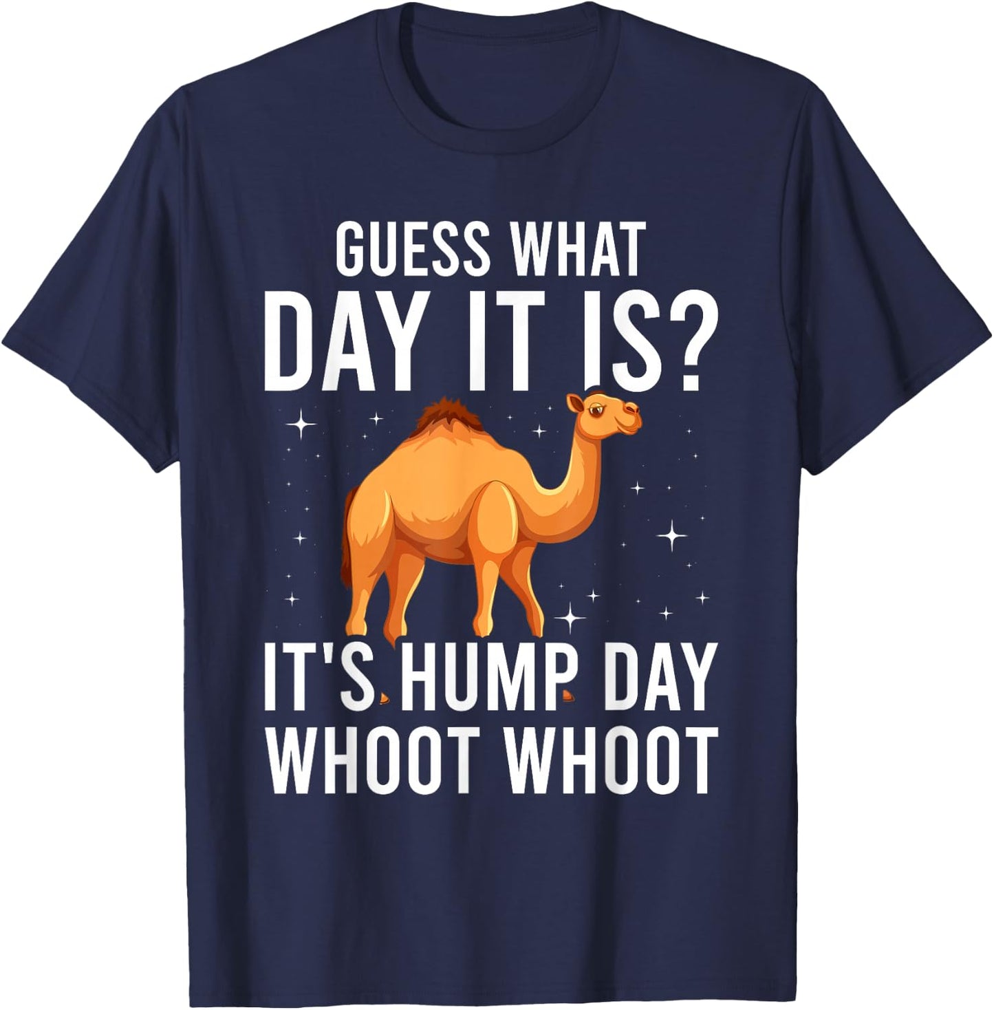 Guess What Day Is It Camel Funny Hump Day T-Shirt - T-Shirt | Navy