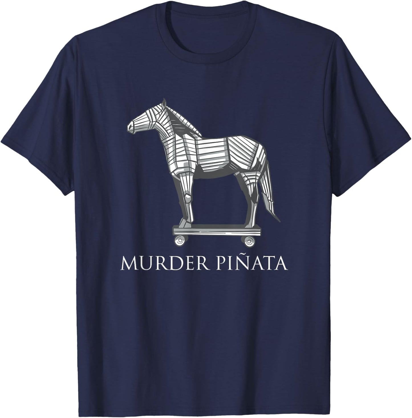 Murder Pinata Trojan Horse Greek History Mythology T-Shirt - T-Shirt | Navy