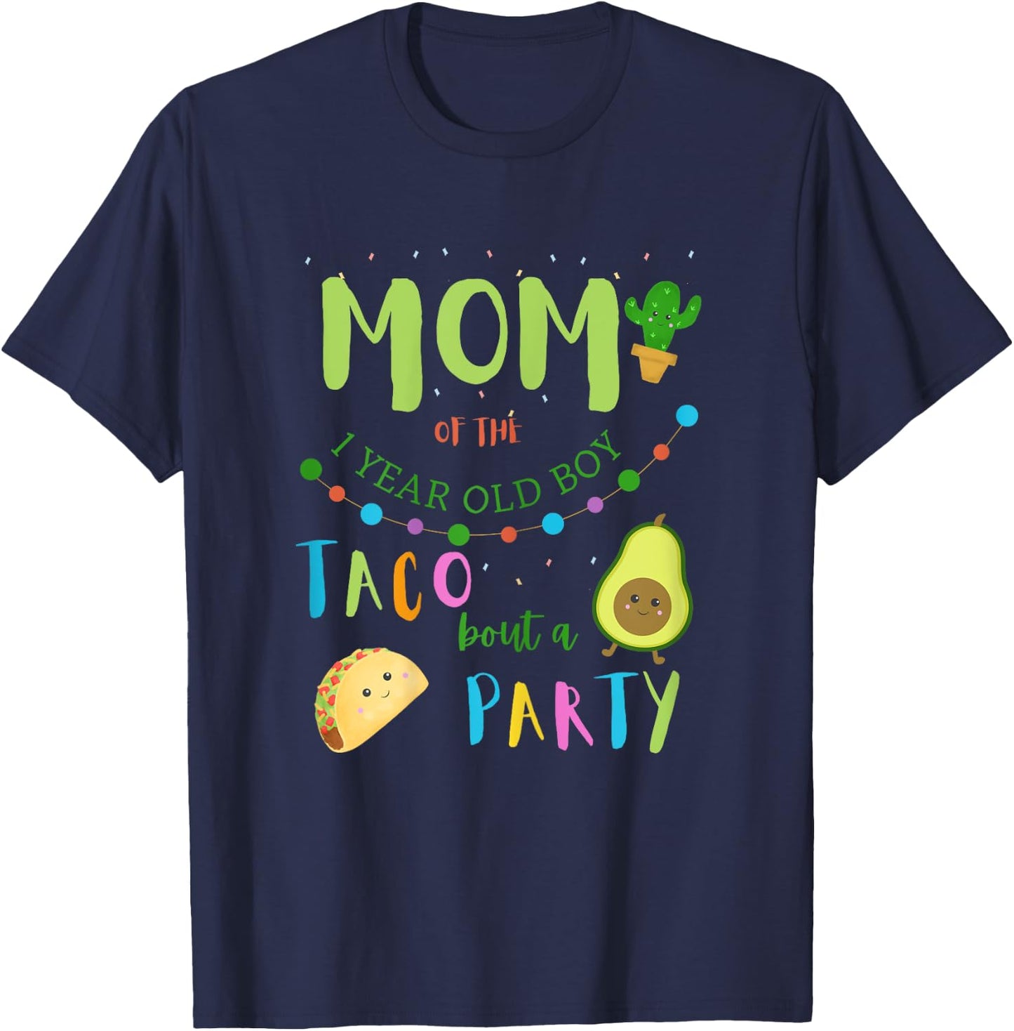 Mom Mommy 1st Birthday Taco Bout A Party Family Matching T-Shirt - T-Shirt | Navy