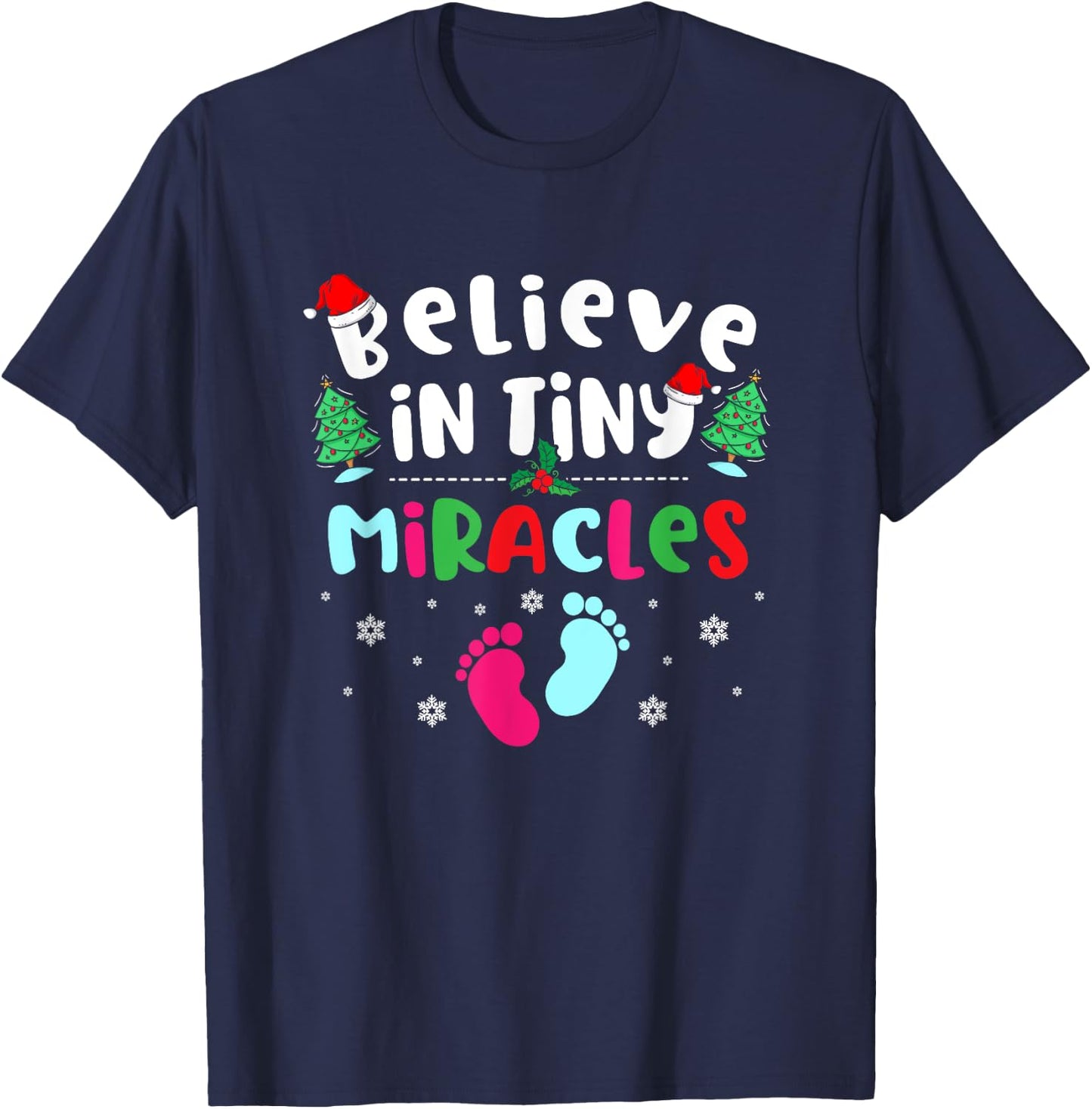 Xmas Believe In Tiny Miracles Christmas NICU Nurse T-Shirt - T-Shirt | Navy