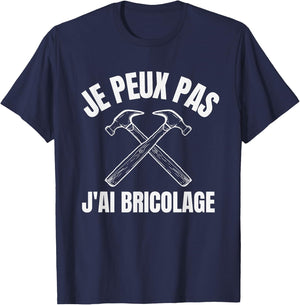 Je Peux Pas J'Ai DIY Gift Handymen , Black, S T-Shirt - T-Shirt | Navy