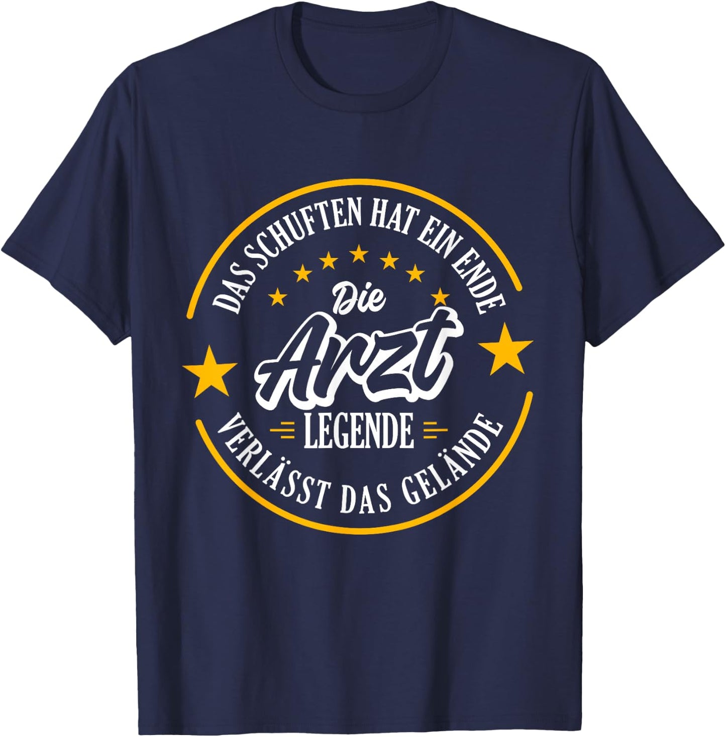 ARZT Rente 2024 eine echte Legende verlässt das Gelände T-Shirt - T-Shirt | Navy