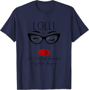 Lolli Like a Normal Grandma Only More Awesome Glasses Face T-Shirt - T-Shirt | Navy
