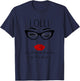 Lolli Like a Normal Grandma Only More Awesome Glasses Face T-Shirt - T-Shirt | Navy
