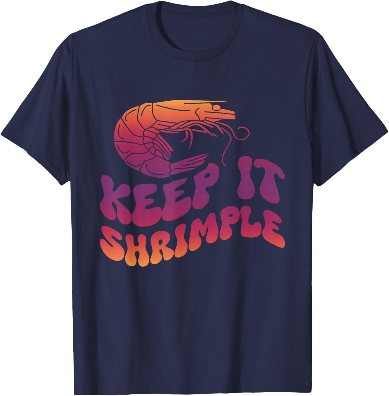 Keep It Shrimple T-Shirt - T-Shirt | Navy