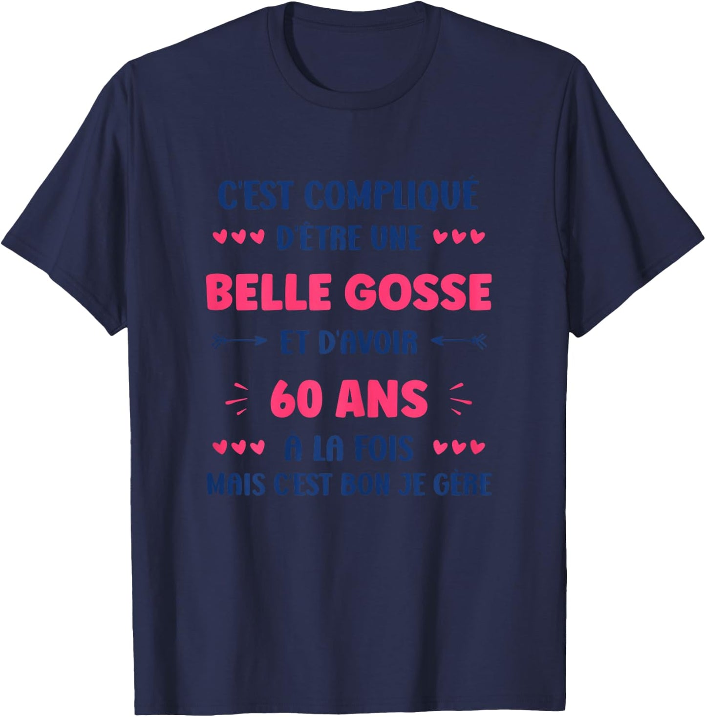 Funny Woman 60 Years Beautiful Kid Birthday 60 Years , white, Female X-Small T-Shirt - T-Shirt | Navy