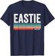 Eastie Boston Massachusetts, East Boston Eastie T-Shirt - T-Shirt | Navy