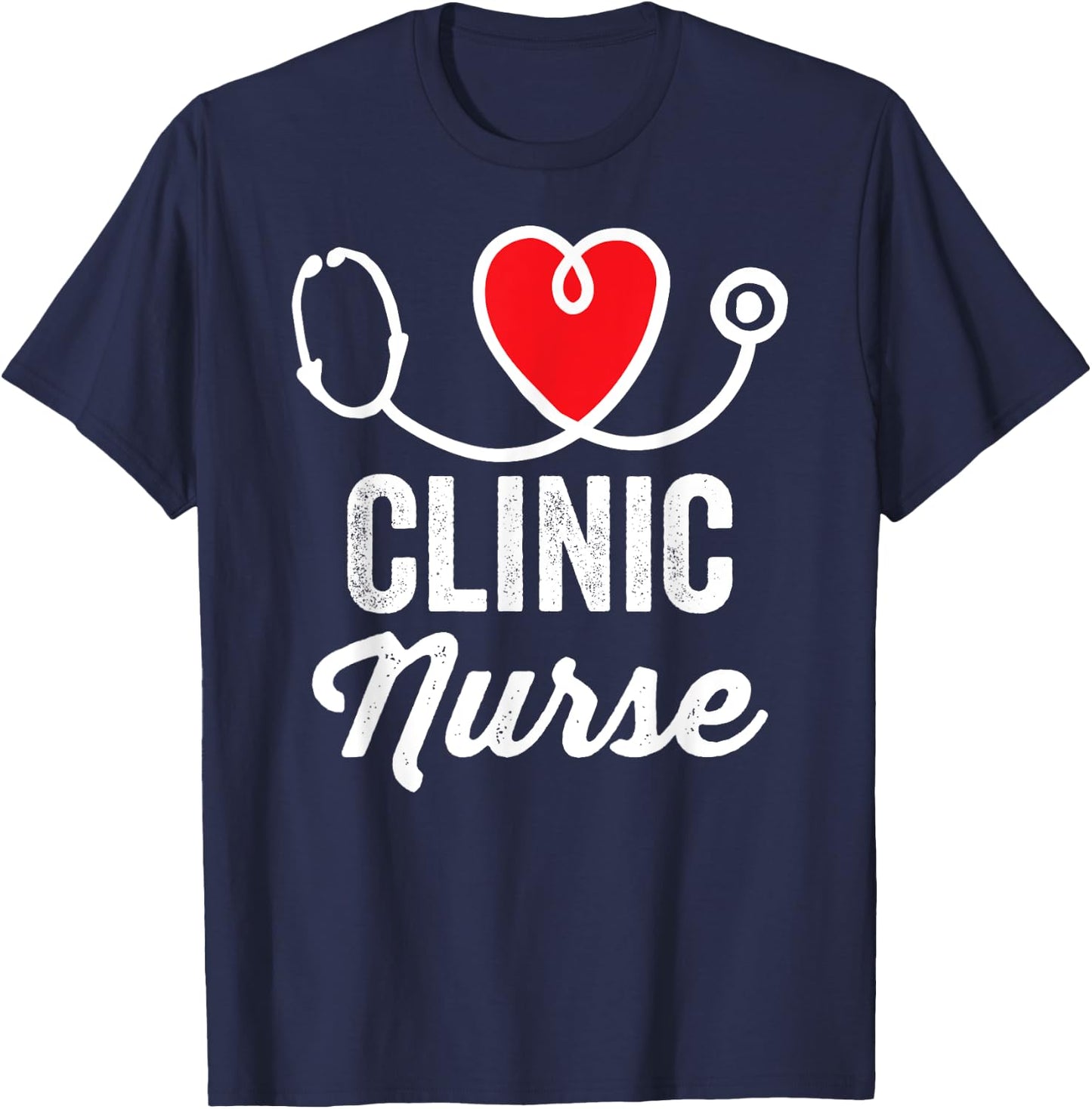 Clinic Nurse Medical Nursing RN Staff Nurse's Day T-Shirt - T-Shirt | Navy